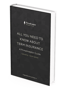 All you need to know about Term Insurance Ebook - PrimeInvestor Ebook