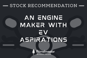 Stock Recommendation : An engine maker with EV aspirations