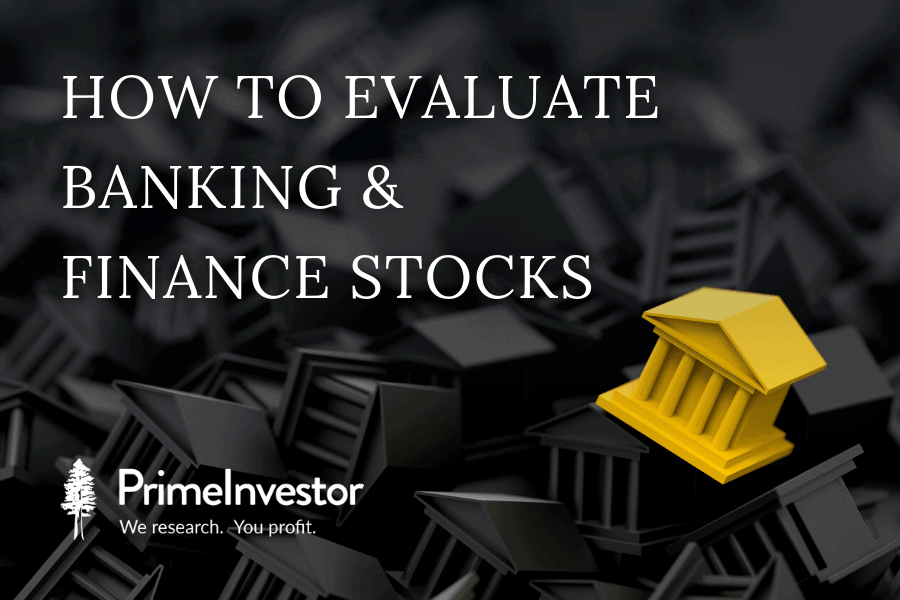 evaluate banking and finance stocks