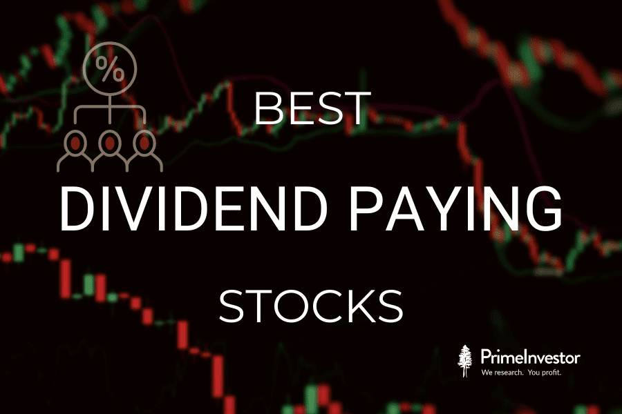 Best dividend paying stocks