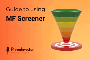 Guide to using Prime MF Screener