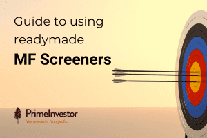 Guide to using readymade MF screeners