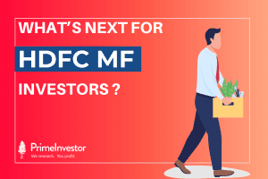 What’s next for HDFC MF investors