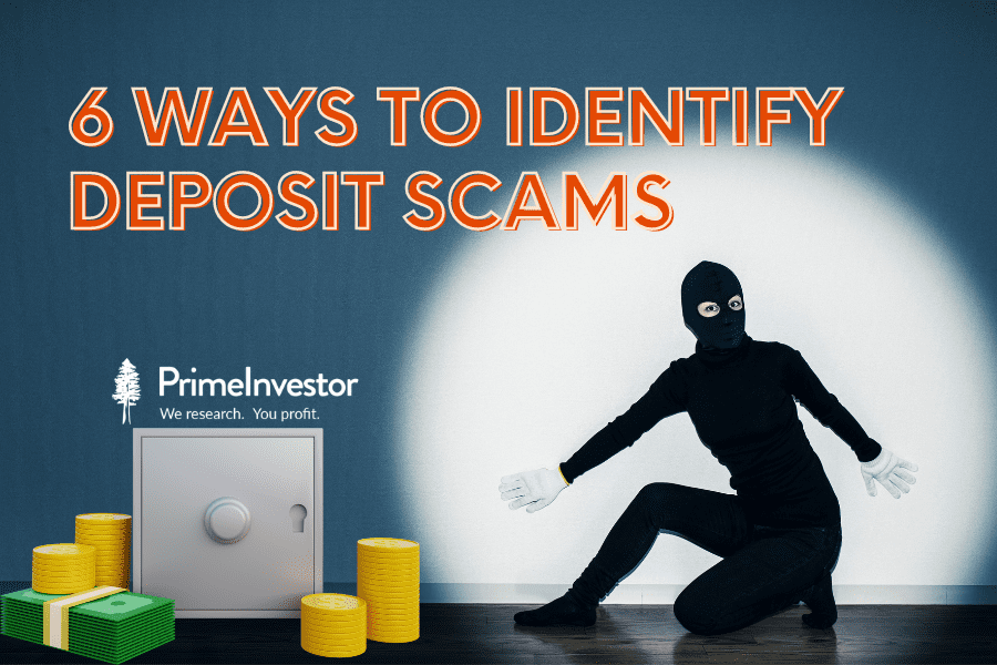 6 ways to identify deposit scams