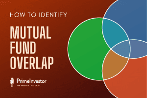 How to identify mutual fund overlap in your portfolio