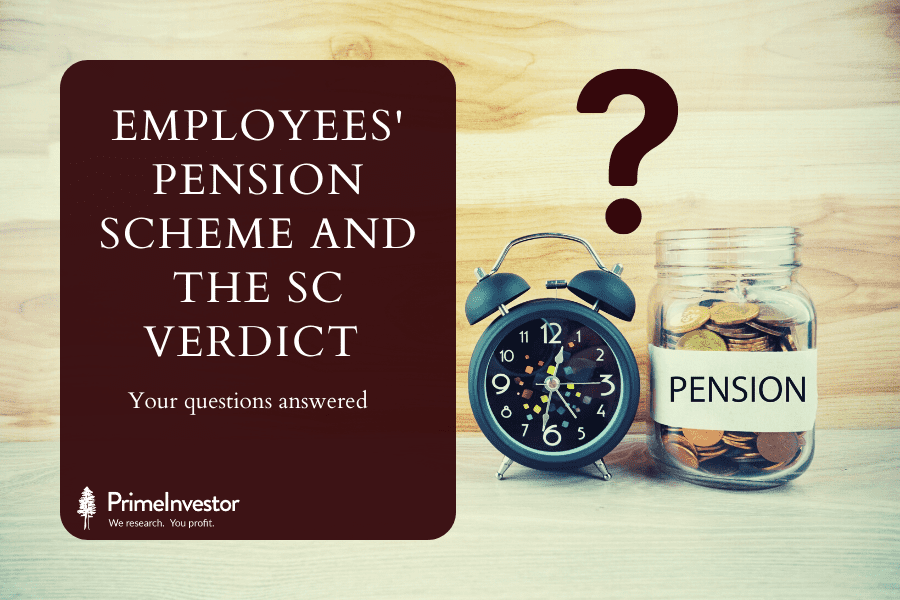 Employees' Pension Scheme (EPS) and the SC verdict - Your questions answered