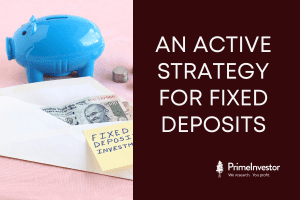 An active strategy for fixed deposits