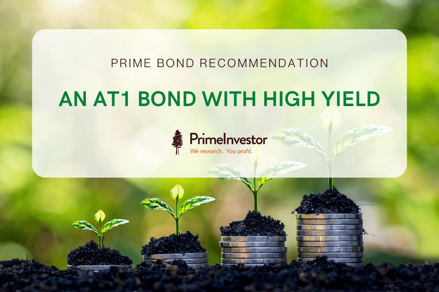 Prime Bond recommendation: An AT1 bond with high yield