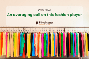 Prime stock: An averaging call on this fashion player