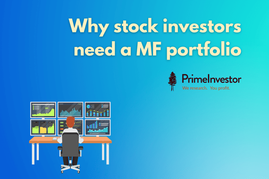 Why stock investors need a MF portfolio
