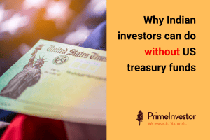 Why Indian investors can do without US treasury funds