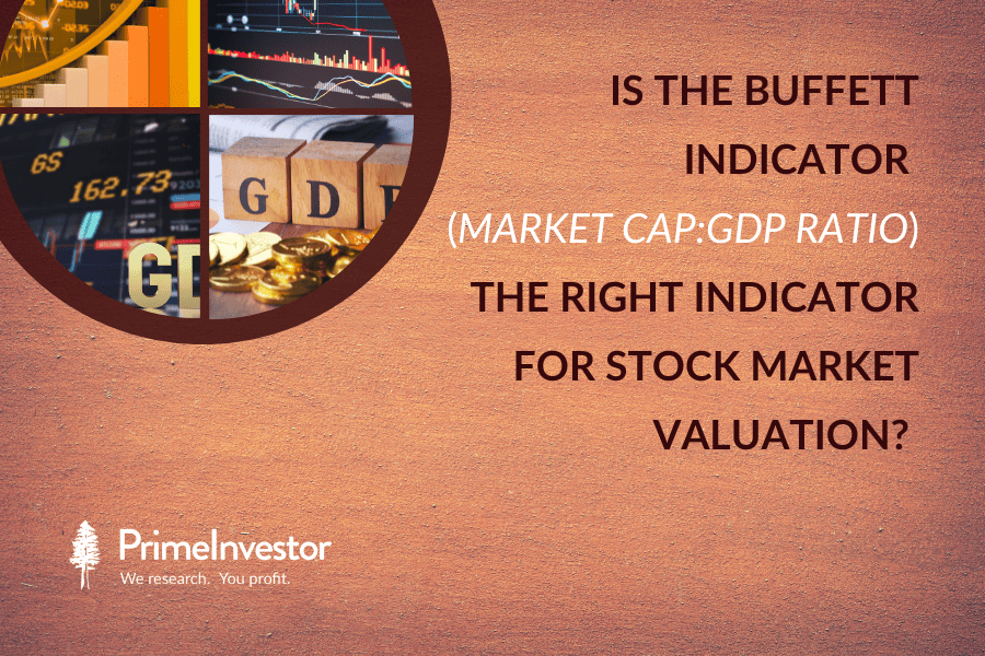 Is the Buffett indicator (Market cap to GDP ratio) the right indicator for stock market valuation? 
