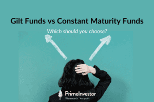 Gilt Funds vs Constant Maturity Funds