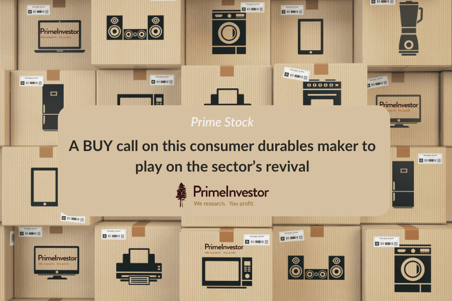 Prime stock - A buy call on this consumer durables maker to play on the sector's revival