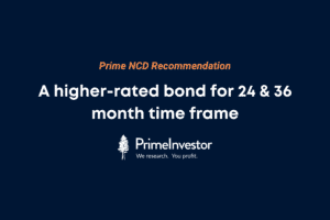 Prime NCD recommendation – A higher-rated bond for 24-to-36-month time frame