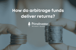 How do arbitrage funds deliver returns?